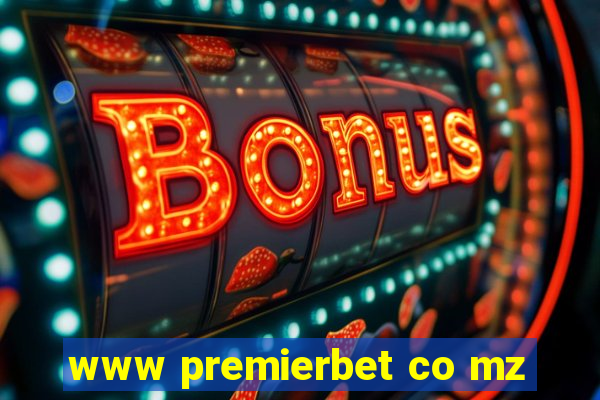 www premierbet co mz