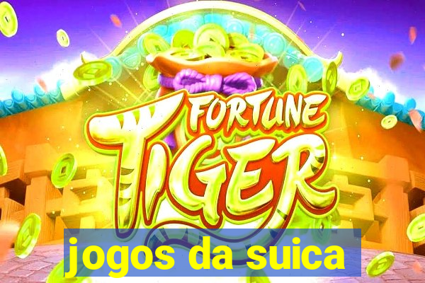 jogos da suica