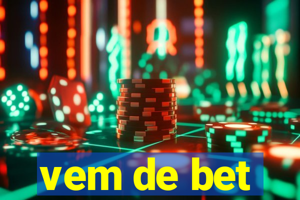 vem de bet