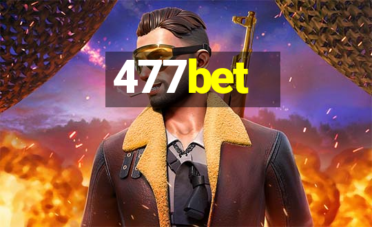 477bet