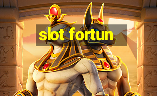 slot fortun