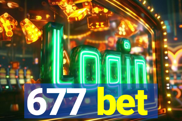 677 bet