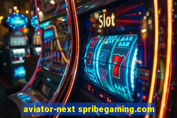 aviator-next spribegaming.com