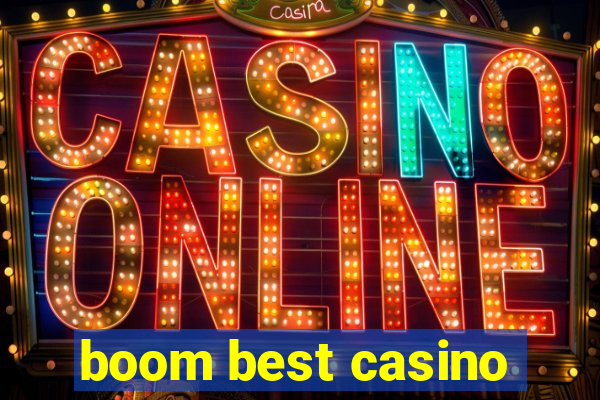 boom best casino