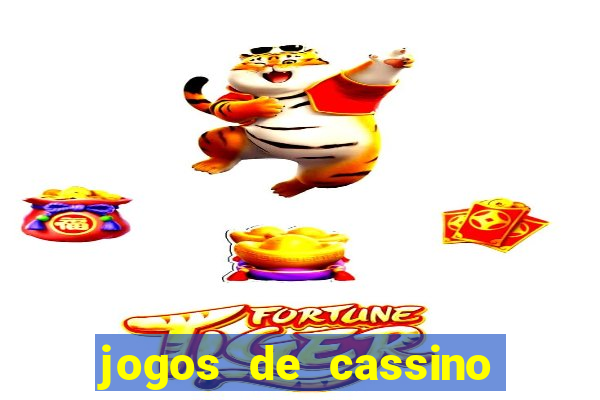 jogos de cassino com deposito de 1 real