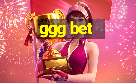 ggg bet