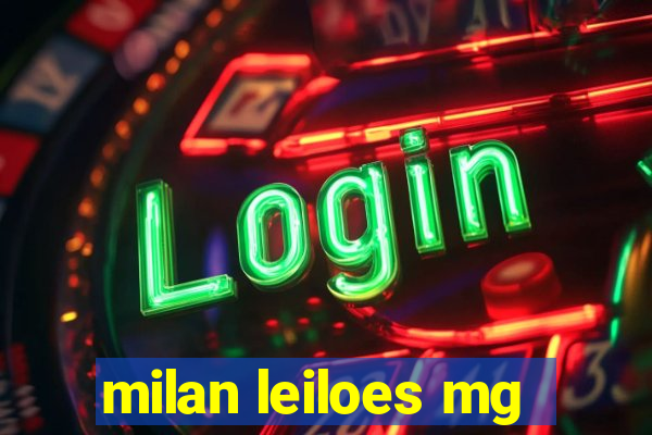 milan leiloes mg