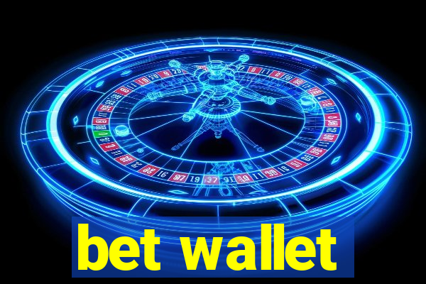 bet wallet