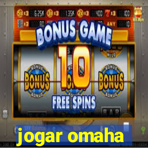 jogar omaha