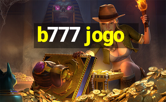 b777 jogo