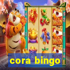 cora bingo