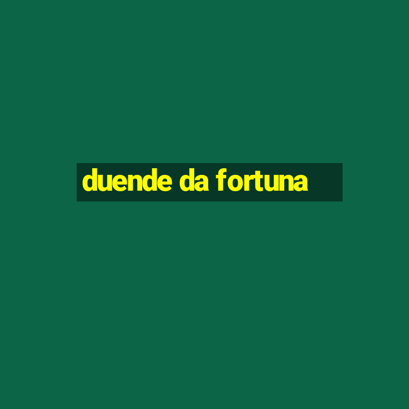 duende da fortuna