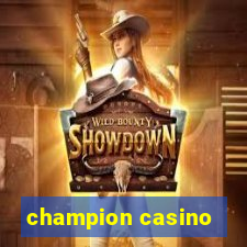 champion casino