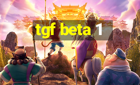 tgf beta 1