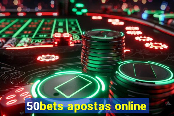 50bets apostas online