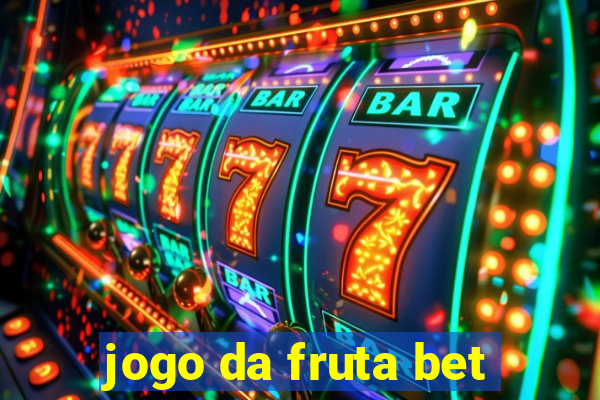 jogo da fruta bet