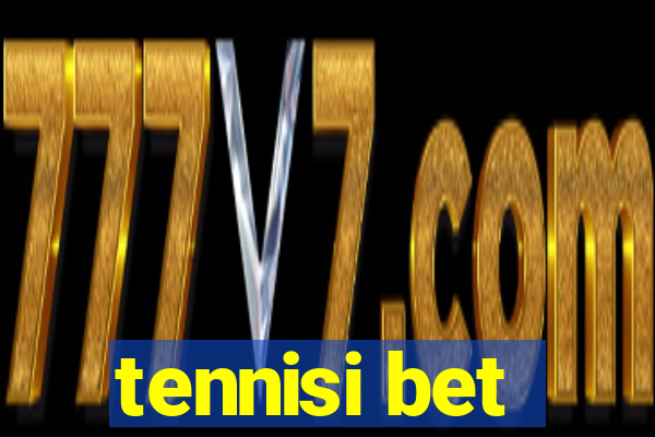 tennisi bet