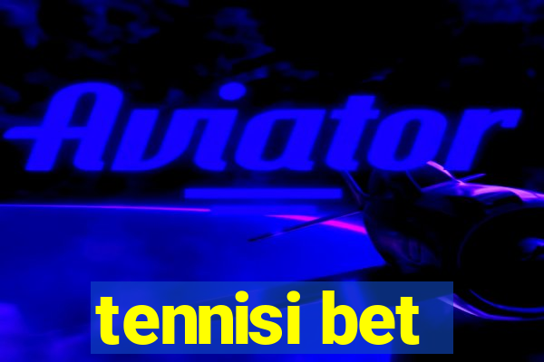 tennisi bet