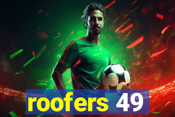 roofers 49