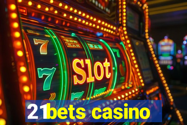 21bets casino