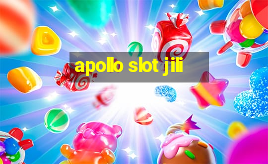 apollo slot jili