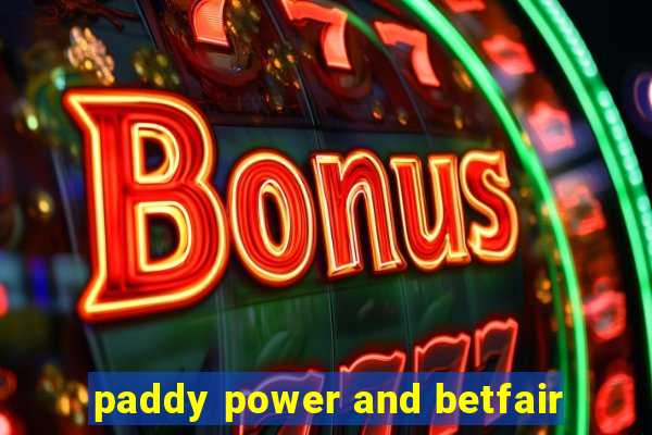 paddy power and betfair