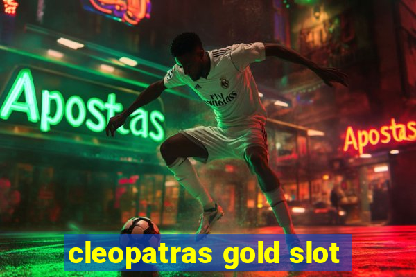 cleopatras gold slot