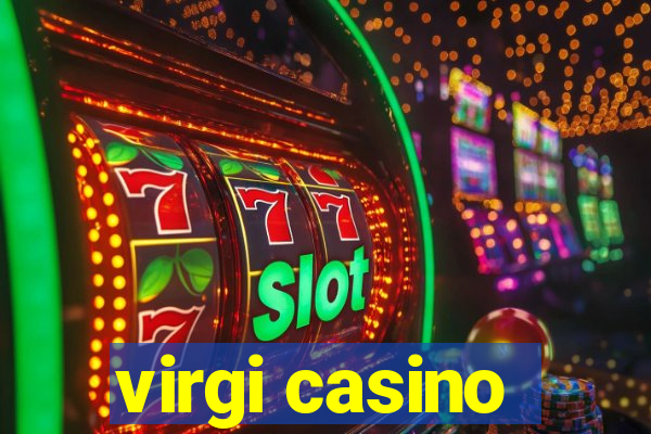 virgi casino