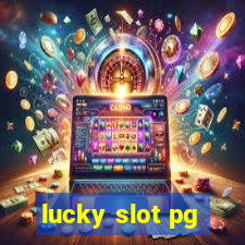 lucky slot pg