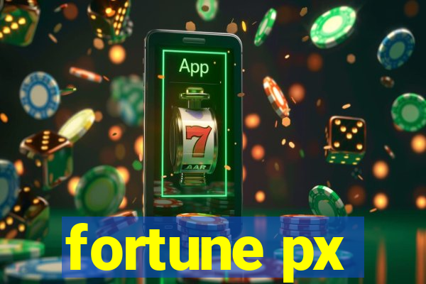 fortune px