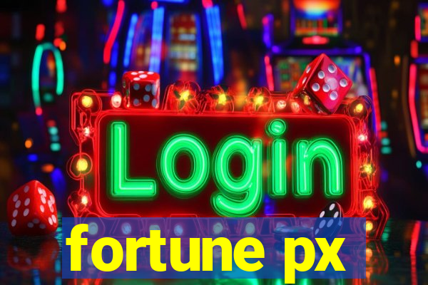 fortune px