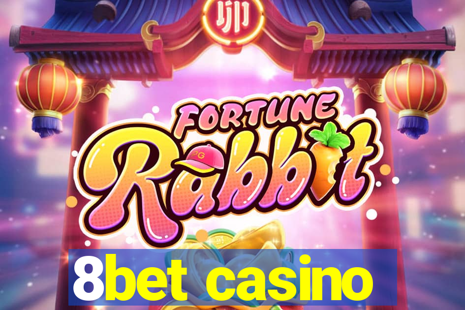 8bet casino