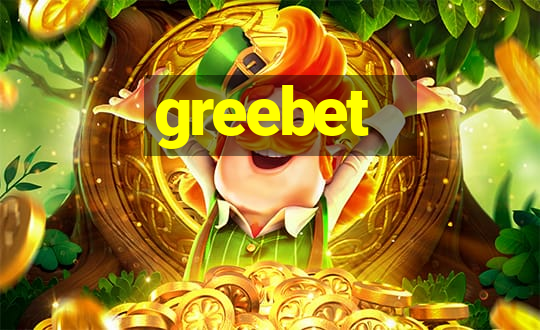 greebet