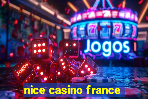 nice casino france