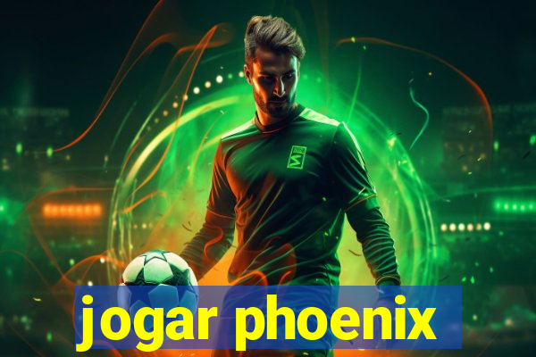 jogar phoenix