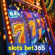 slots bet365