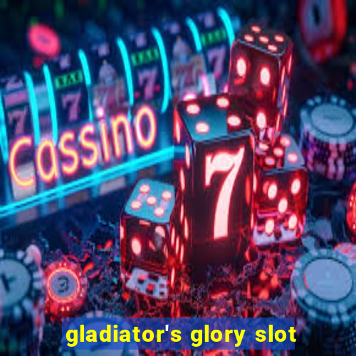 gladiator's glory slot