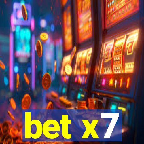 bet x7