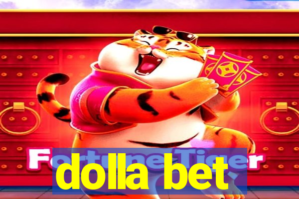 dolla bet