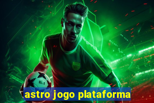 astro jogo plataforma