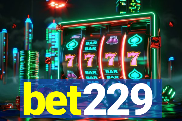 bet229