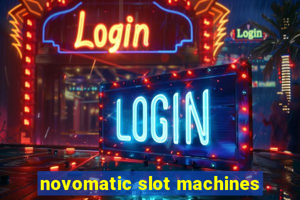 novomatic slot machines