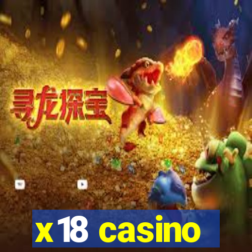 x18 casino