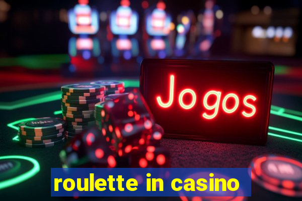 roulette in casino