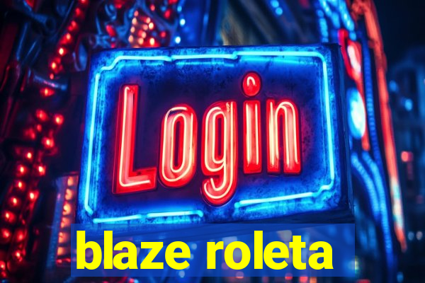 blaze roleta