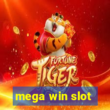 mega win slot