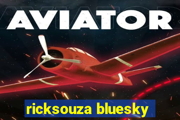 ricksouza bluesky