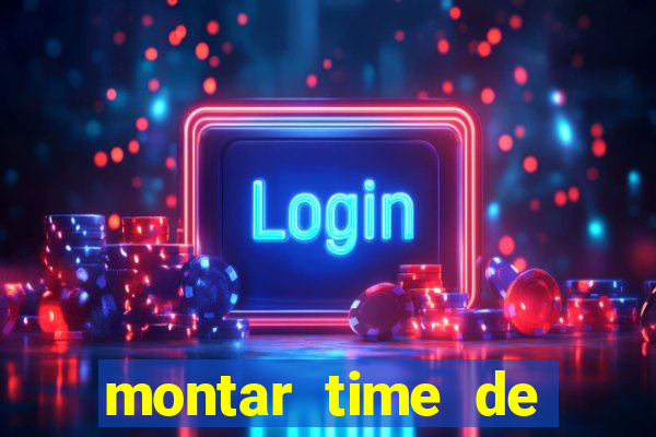 montar time de futebol site