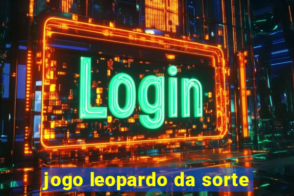 jogo leopardo da sorte