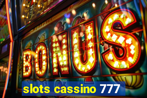 slots cassino 777